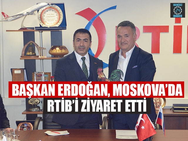 DTO üyeleri, Rusya’daki Türk İş Adamları İle Buluştu