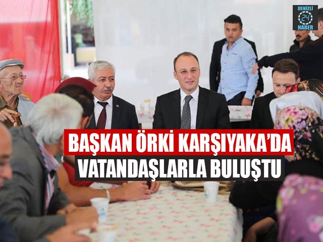 Başkan Avni Örki Karşıyaka’da Vatandaşlarla Buluştu