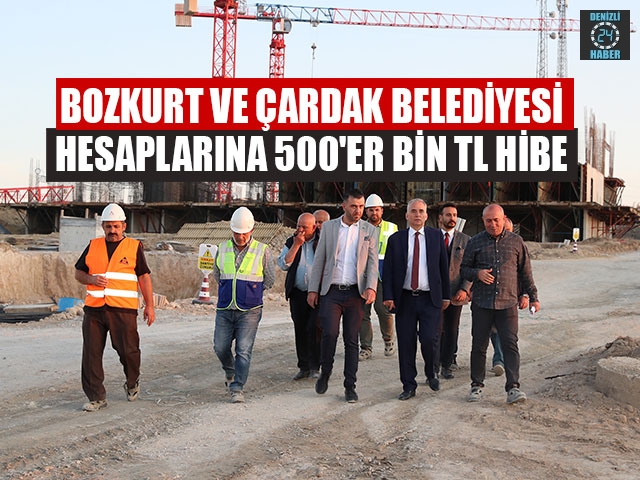 Bozkurt Ve Çardak Belediyesi Hesaplarına 500'er Bin Tl Hibe