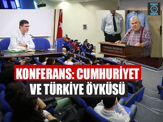 Konferans: Cumhuriyet ve Türkiye Öyküsü