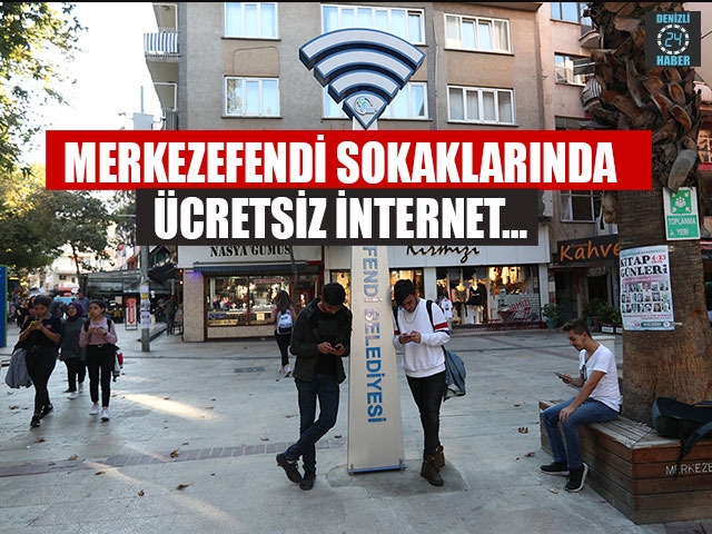 Merkezefendi Sokaklarında Ücretsiz İnternet…