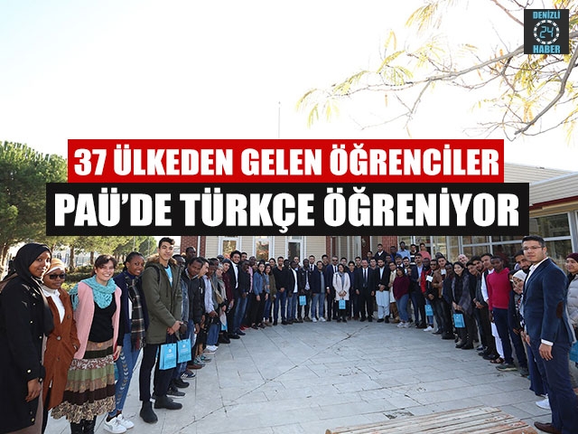 37 Ülkeden Gelen Öğrenciler PAÜ’de Türkçe Öğreniyor
