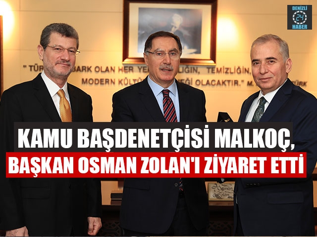 Kamu Başdenetçisi Malkoç, Başkan Osman Zolan'ı Ziyaret Etti
