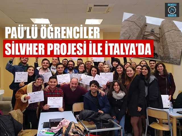 PAÜ’lü Öğrenciler Silvher Projesi ile İtalya’da