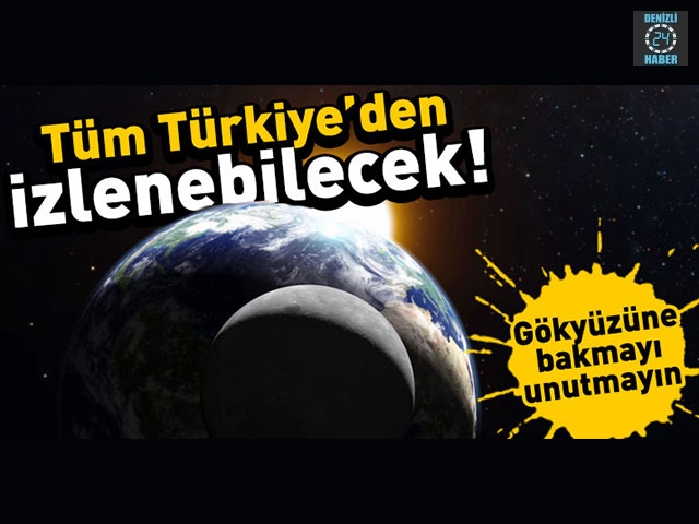 Yılın ilk ay tutulması yarın akşam tüm Türkiye'den gözlemlenebilecek