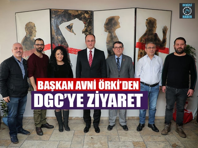 Başkan Avni Örki’den DGC’ye ziyaret