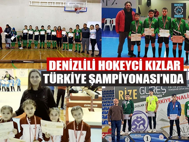 Denizlili Hokeyci Kızlar Türkiye Şampiyonası’nda