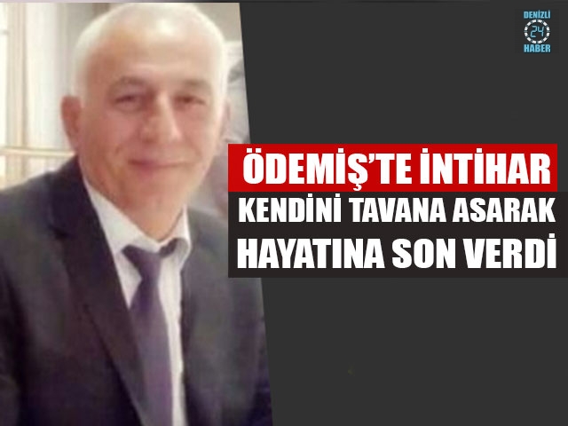 Ödemiş’te 56 yaşındaki Mustafa Vuranel intihar etti