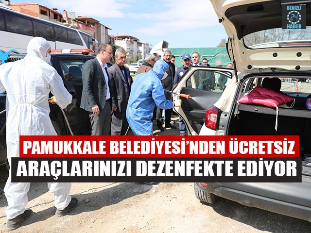 Pamukkale Belediyesi’nden Ücretsiz Araçlarınızı Dezenfekte Ediyor