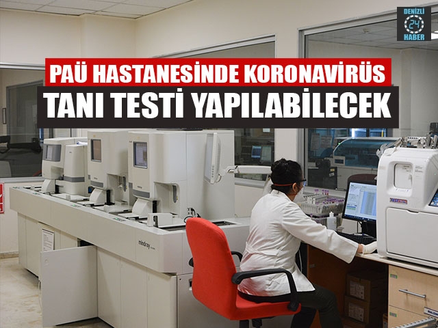 PAÜ Hastanesinde koronavirüs tanı testi yapılabilecek