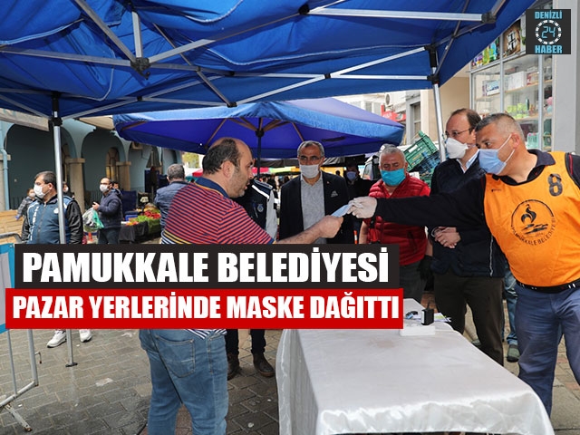 Pamukkale Belediyesi Pazar Yerlerinde Maske Dağıttı