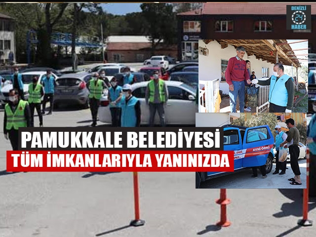Pamukkale Belediyesi Tüm İmkanlarıyla Yanınızda