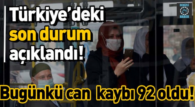 Türkiye'de son 24 saatte 92 kişi hayatını kaybetti