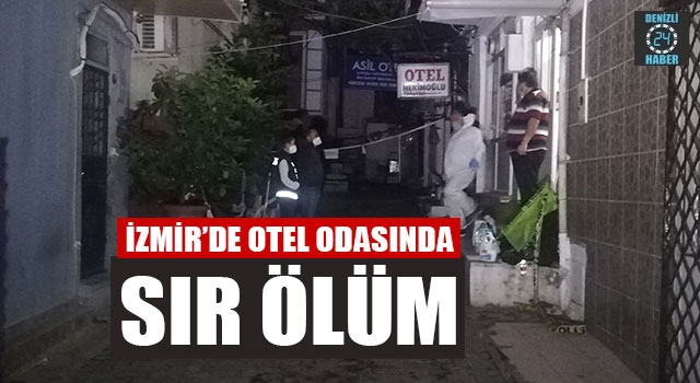 İzmir bağlı Konak’ta Fethi Şaşmaz otel odasında ölü bulundu