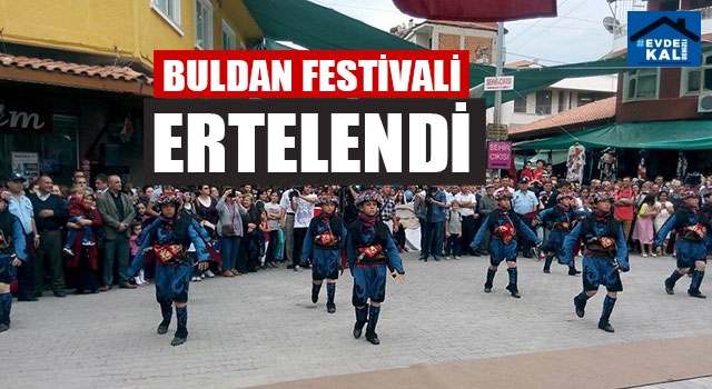 Buldan Festivali Ertelendi
