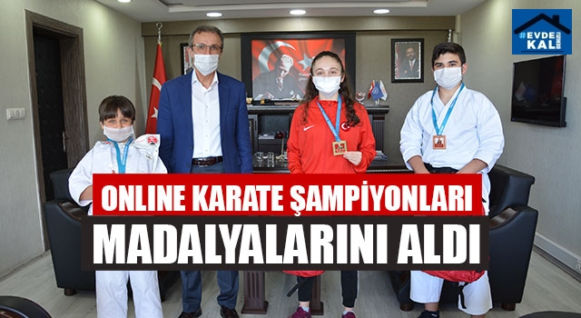 Denizli'de Onlıne Karate Şampiyonları Madalyalarını Aldı