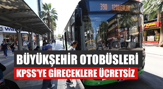 Büyükşehir Otobüsleri Kpss’ye Gireceklere Ücretsiz