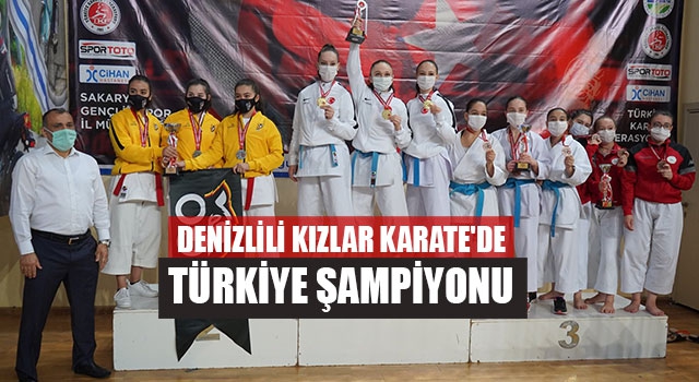 Denizlili Kızlar Karate'de Türkiye Şampiyonu