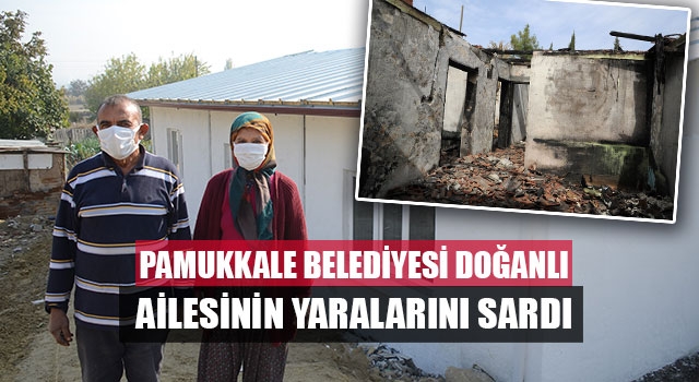 Pamukkale Belediyesi Doğanlı Ailesinin Yaralarını Sardı