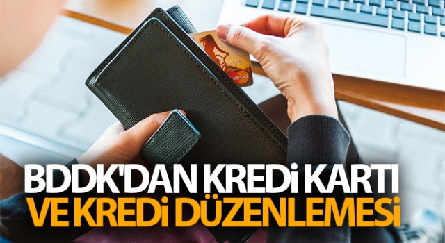 BDDK'dan kredi kartı ve kredi düzenlemesi