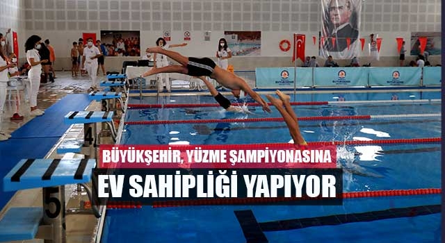 Denizli Büyükşehir, yüzme şampiyonasına ev sahipliği yapıyor