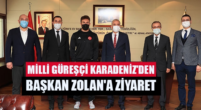 Milli Güreşçi Süleyman Karadeniz'den Başkan Zolan'a ziyaret