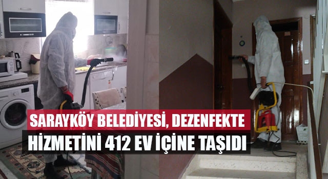 Sarayköy Belediyesi, dezenfekte hizmetini 412 ev içine taşıdı