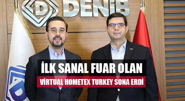 İlk sanal fuar olan Virtual Hometex Turkey Sona Erdi