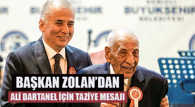 Başkan Zolan’dan Ali Dartanel için taziye mesajı