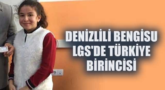 Denizlili Bengisu LGS'de Türkiye birincisi