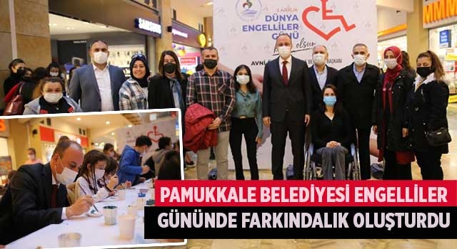 Pamukkale Belediyesi Engelliler Gününde Farkındalık Oluşturdu