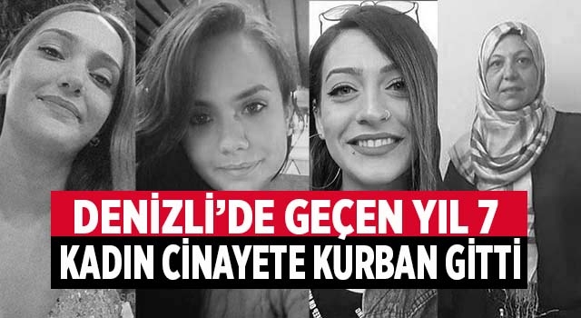Denizli'de 2021'de 7 kadın, kadın cinayetine kurban gitti