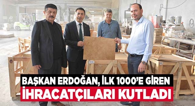 Başkan Erdoğan, İlk 1000’e Giren İhracatçıları Kutladı