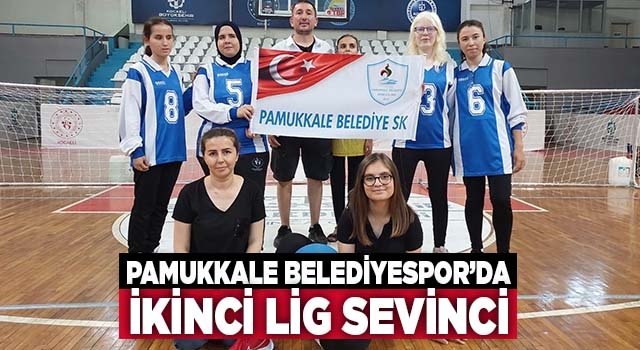 Pamukkale Belediyespor Goalball Takimi Ikinci Lige Yükseldi