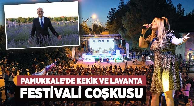 Pamukkale’de Kekik Ve Lavanta Festivali Coşkusu