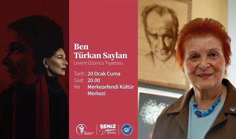 ‘Ben Türkan Saylan’ adlı tiyatro oyunu MKM’de sahnelenecek