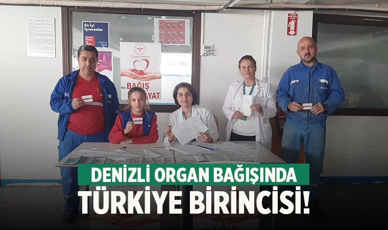 Denizli organ bağışında Türkiye birincisi