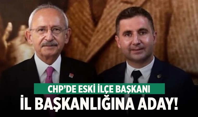 Tolga Varlıker, CHP İl Başkanlığına aday