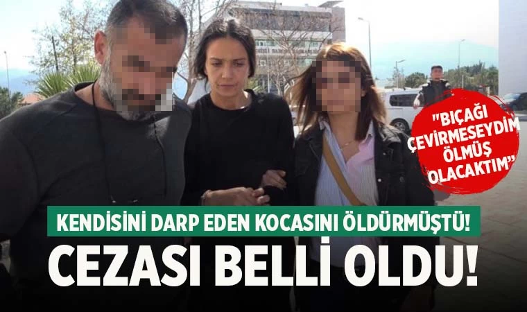 Denizli'de darp iddiasıyla kocasını öldüren kadının cezası belli oldu