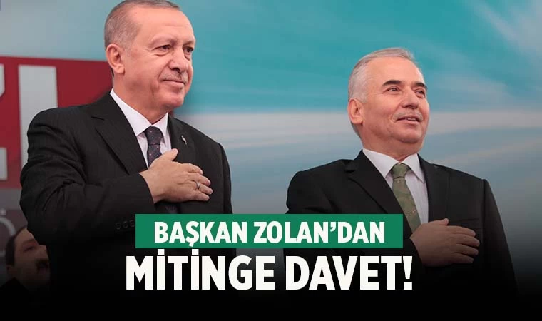 Zolan'dan Cumhurbaşkanı Erdoğan daveti