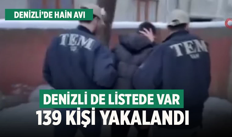 Denizli dahil 15 ilde terör örgütüne Bozdoğan-12 operasyonu! 139 kişi yakalandı