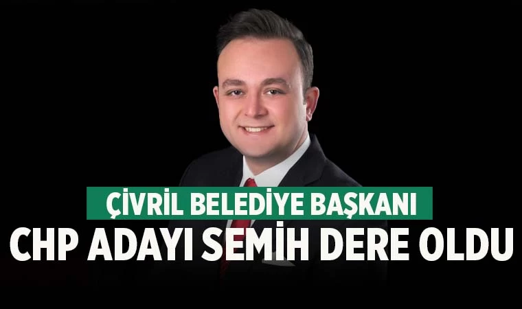 Çivril Belediye Başkanı CHP'li Semih Dere oldu