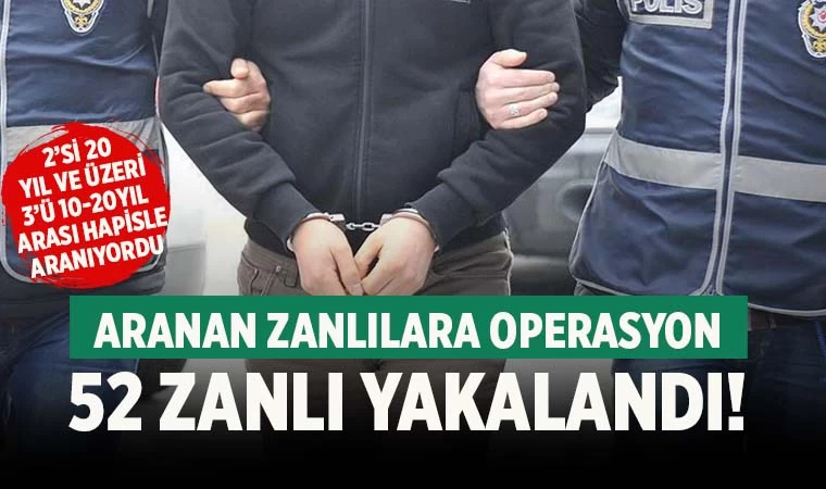 Denizli’de hapis cezasıyla aranan 52 zanlı yakalandı!
