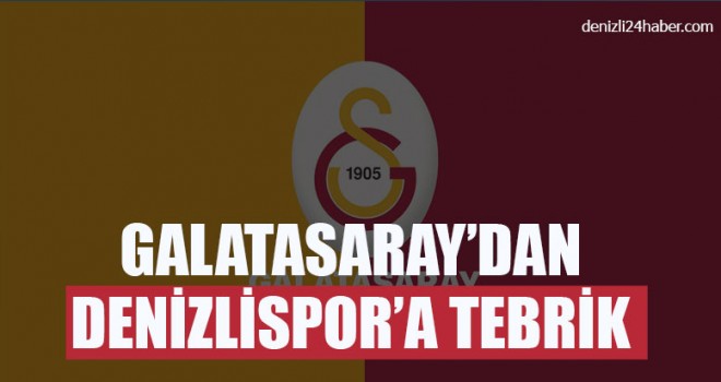 Galatasaray’dan Denizlispor’a Tebrik
