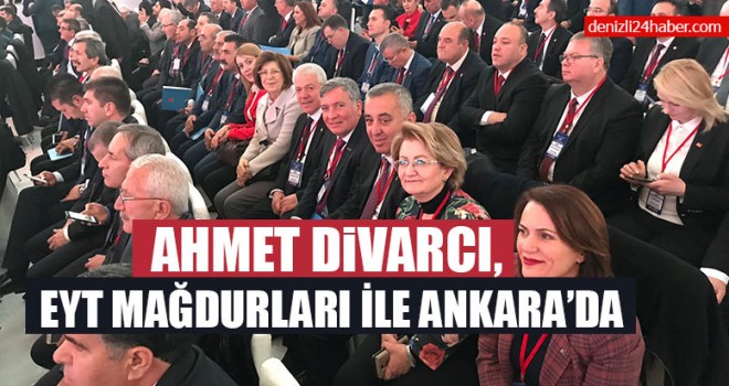 Ahmet Divarcı, EYT Mağdurları İle Ankara’da