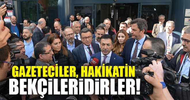 Başkan Erdoğan “Gazeteciler, Hakikatin Bekçileridirler!”