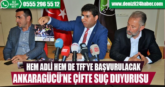 Denizlispor'dan Ankaragücü'ne suç duyurusu