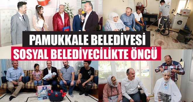 Pamukkale Belediyesi Sosyal Belediyecilikte Öncü
