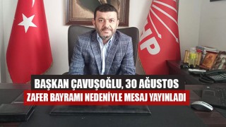 Başkan Çavuşoğlu, 30 Ağustos Zafer Bayramı Nedeniyle Mesaj Yayınladı