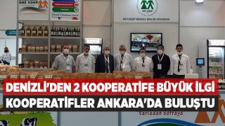 Denizli’nin Kooperatifleri Ankara’da Görücüye Çıktı